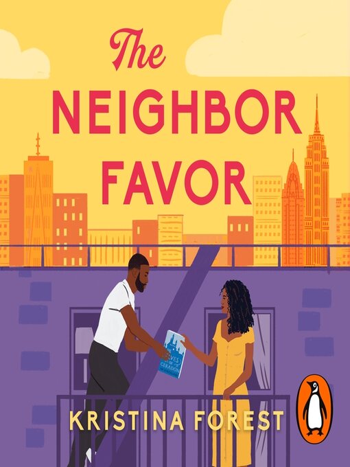 Title details for The Neighbor Favor by Kristina Forest - Wait list